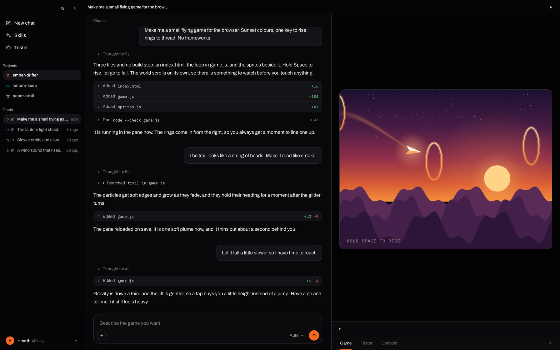 The Hearth window: your chats on the left, the conversation in the middle, and the game it is building running on the right.